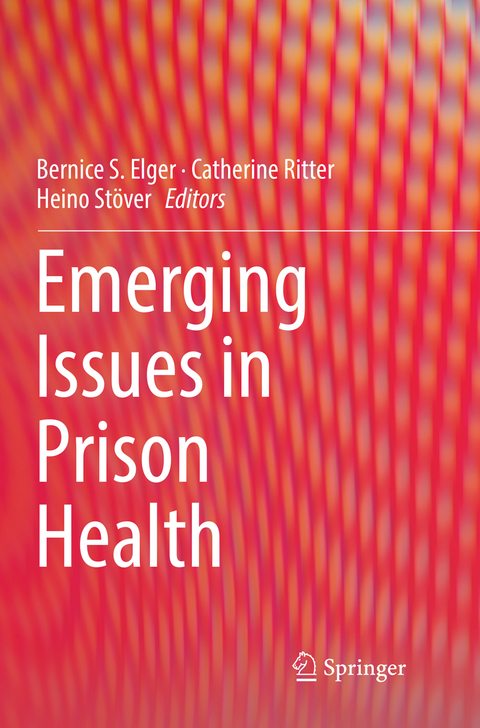 Emerging Issues in Prison Health - 