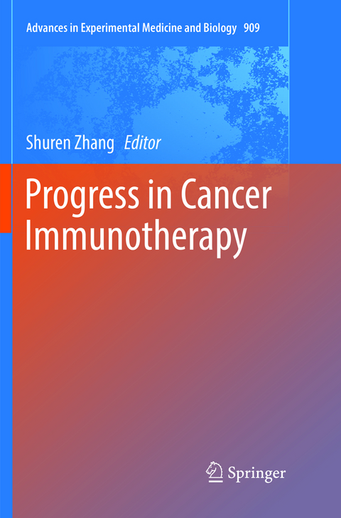 Progress in Cancer Immunotherapy - 