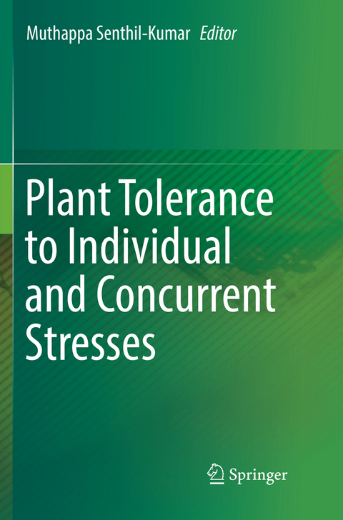 Plant Tolerance to Individual and Concurrent Stresses - 