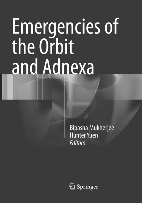 Emergencies of the Orbit and Adnexa - 