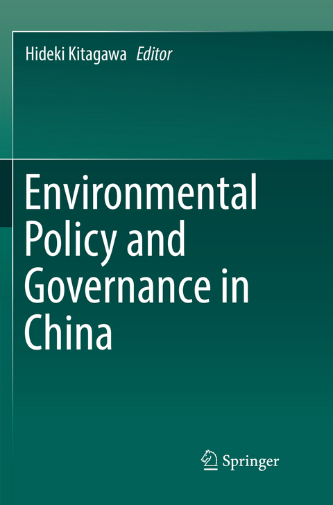 Environmental Policy and Governance in China - 