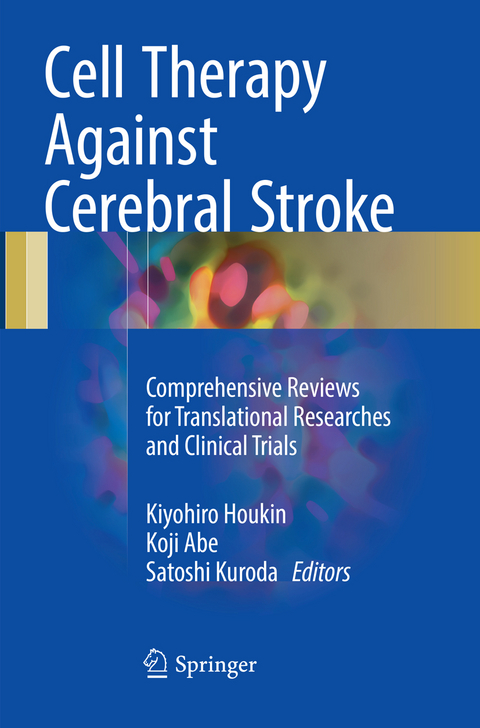 Cell Therapy Against Cerebral Stroke - 