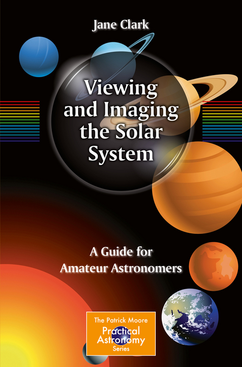 Viewing and Imaging the Solar System - Jane Clark