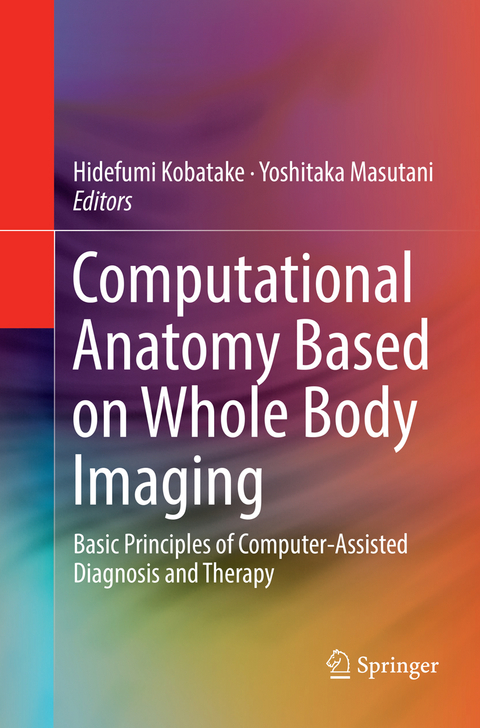 Computational Anatomy Based on Whole Body Imaging - 