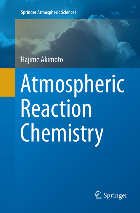 Atmospheric Reaction Chemistry - Hajime Akimoto