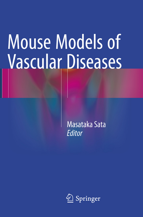 Mouse Models of Vascular Diseases - 