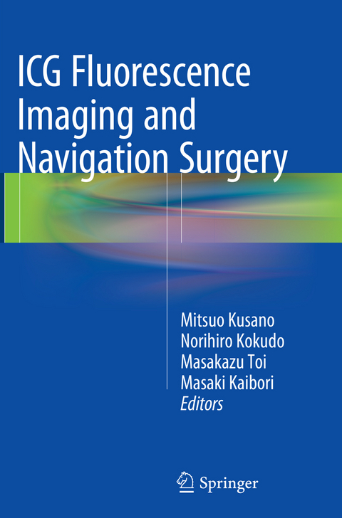 ICG Fluorescence Imaging and Navigation Surgery - 