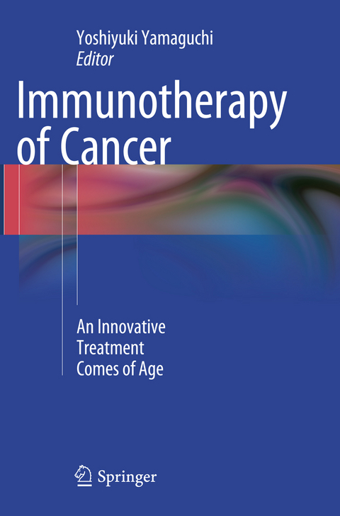 Immunotherapy of Cancer - 