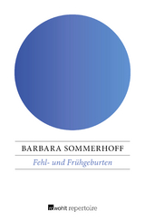 Fehl- und Frühgeburten - Barbara Sommerhoff