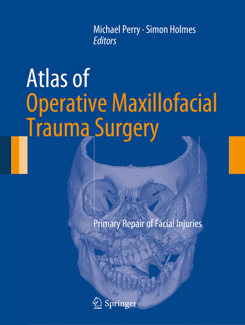 Atlas of Operative Maxillofacial Trauma Surgery - 