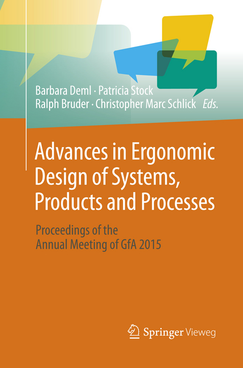 Advances in Ergonomic Design of Systems, Products and Processes - 