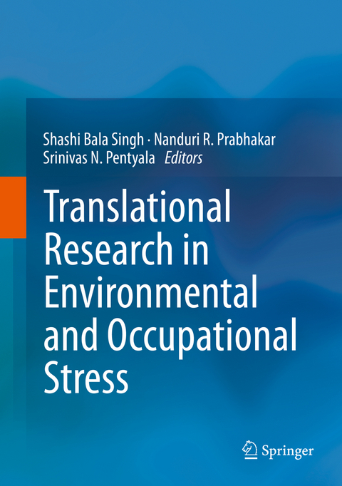 Translational Research in Environmental and Occupational Stress - 