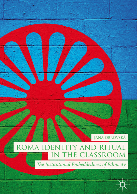 Roma Identity and Ritual in the Classroom - Jana Obrovská