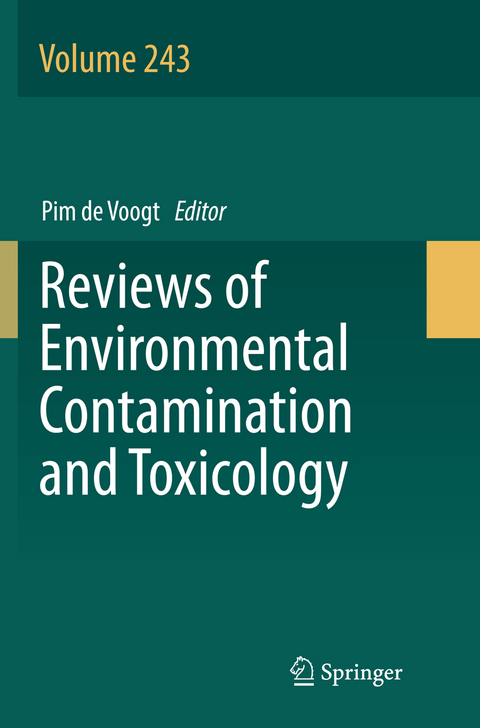 Reviews of Environmental Contamination and Toxicology Volume 243 - 