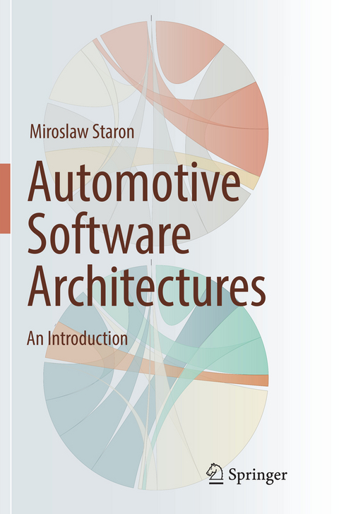 Automotive Software Architectures - Miroslaw Staron