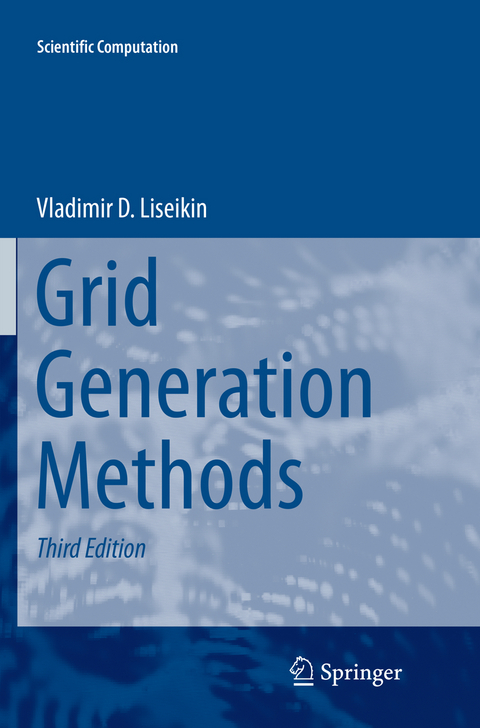 Grid Generation Methods - Vladimir D. Liseikin