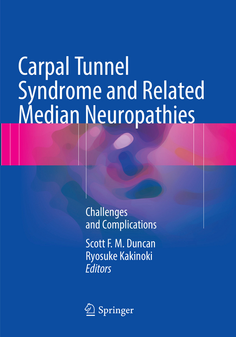 Carpal Tunnel Syndrome and Related Median Neuropathies - 