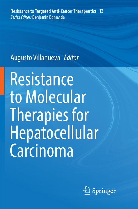 Resistance to Molecular Therapies for Hepatocellular Carcinoma - 