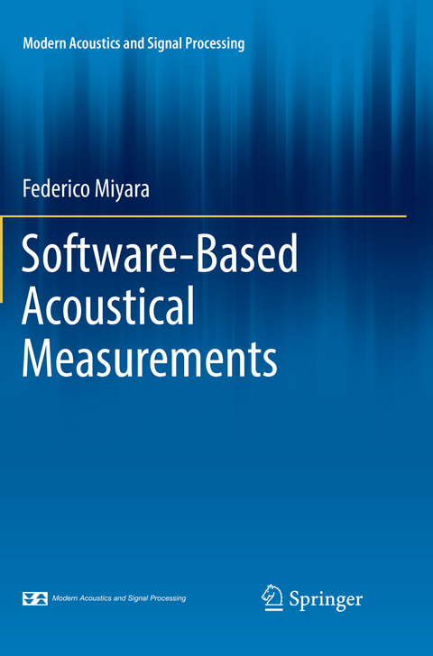 Software-Based Acoustical Measurements - Federico Miyara