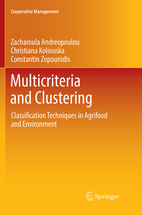 Multicriteria and Clustering - Zacharoula Andreopoulou, Christiana Koliouska, Constantin Zopounidis