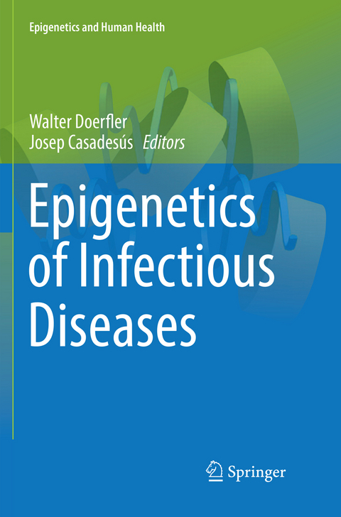 Epigenetics of Infectious Diseases - 