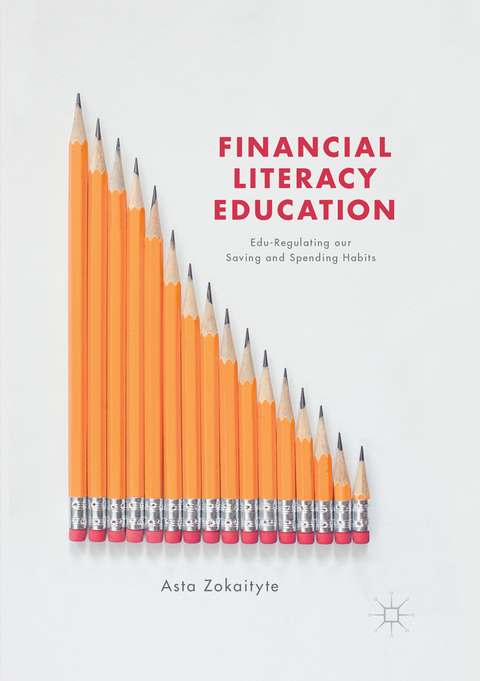 Financial Literacy Education - Asta Zokaityte