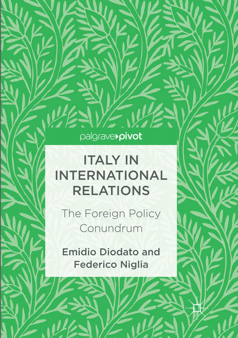 Italy in International Relations - Emidio Diodato, Federico Niglia