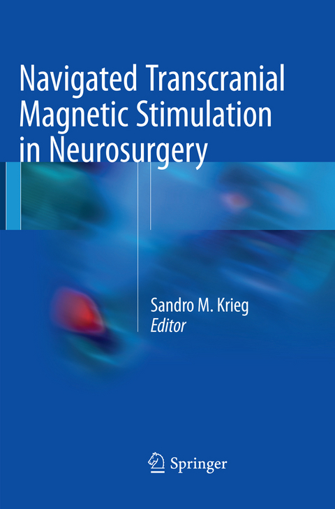 Navigated Transcranial Magnetic Stimulation in Neurosurgery - 