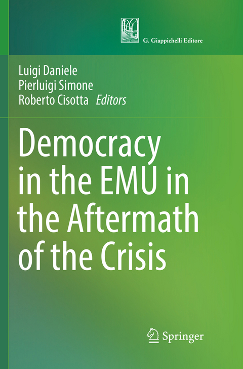 Democracy in the EMU in the Aftermath of the Crisis - 