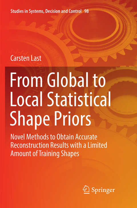 From Global to Local Statistical Shape Priors - Carsten Last