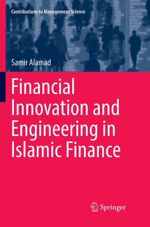 Financial Innovation and Engineering in Islamic Finance - Samir Alamad