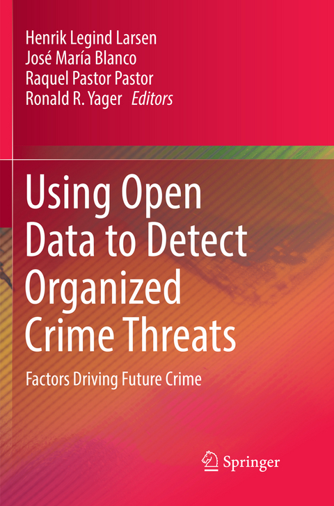 Using Open Data to Detect Organized Crime Threats - 