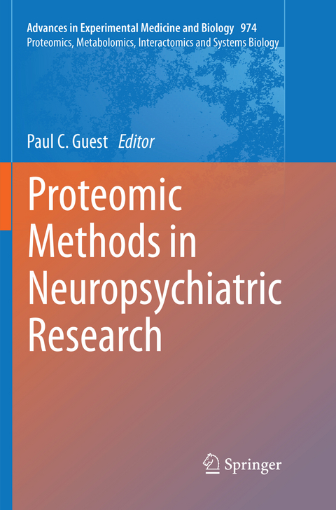 Proteomic Methods in Neuropsychiatric Research - 