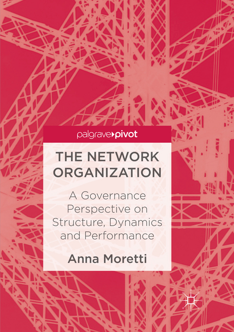 The Network Organization - Anna Moretti