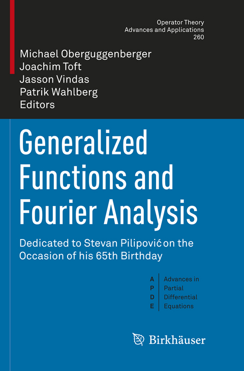 Generalized Functions and Fourier Analysis - 