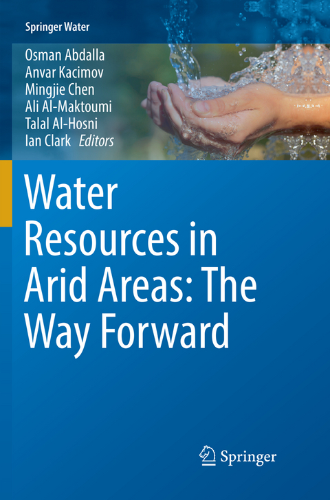 Water Resources in Arid Areas: The Way Forward - 