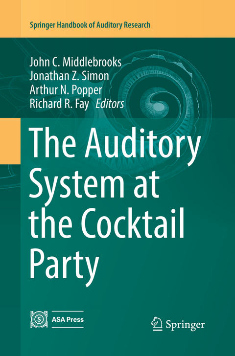 The Auditory System at the Cocktail Party - 