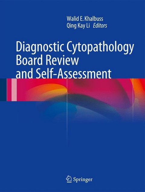 Diagnostic Cytopathology Board Review and Self-Assessment - 