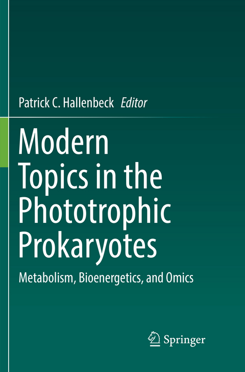 Modern Topics in the Phototrophic Prokaryotes - 