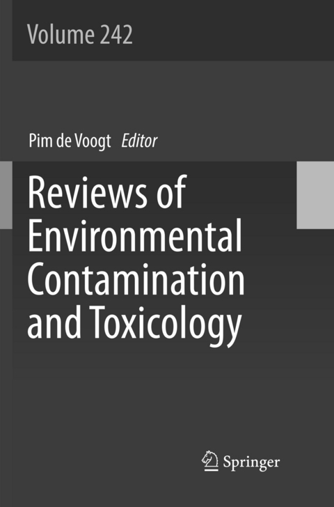 Reviews of Environmental Contamination and Toxicology Volume 242 - 