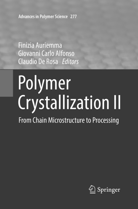 Polymer Crystallization II - 