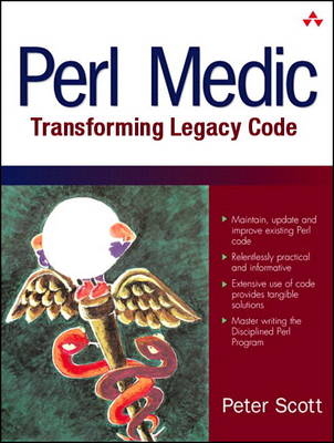 Perl Medic -  Peter Scott