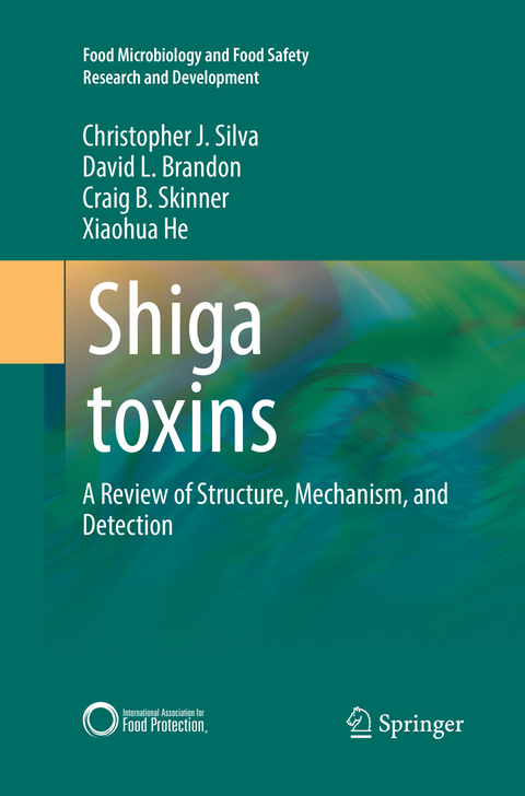 Shiga toxins - Christopher J. Silva, David L. Brandon, Craig B. Skinner, Xiaohua He