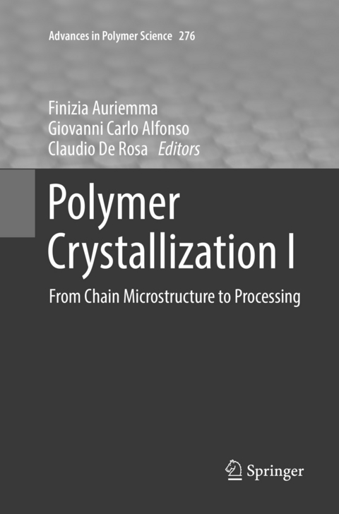 Polymer Crystallization I - 