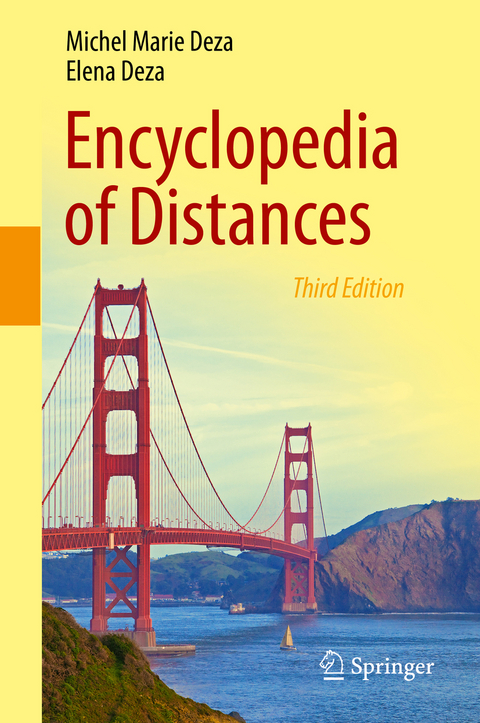 Encyclopedia of Distances - Michel Marie Deza, Elena Deza