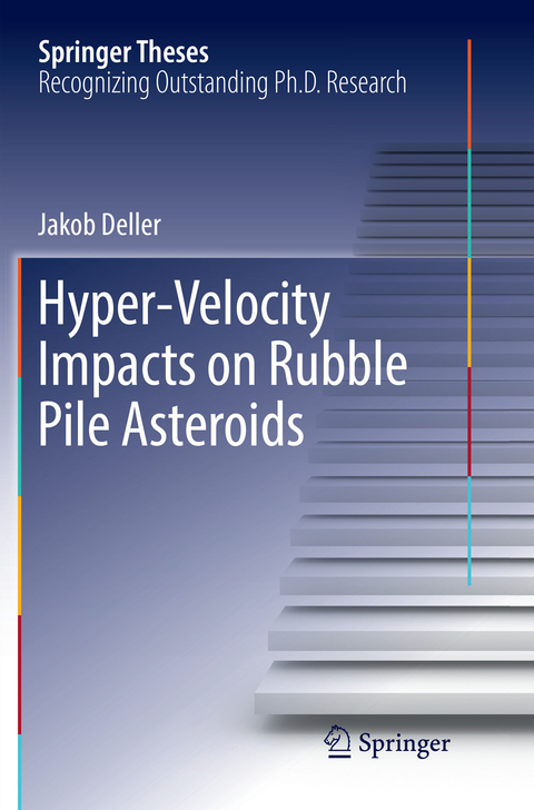 Hyper-Velocity Impacts on Rubble Pile Asteroids - Jakob Deller