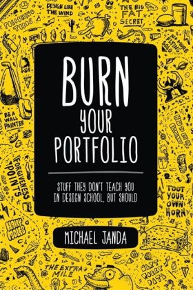 Burn Your Portfolio -  Michael Janda