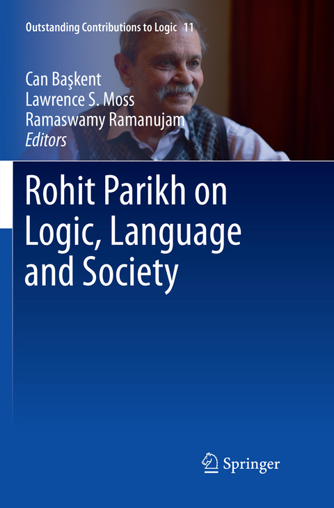 Rohit Parikh on Logic, Language and Society - 