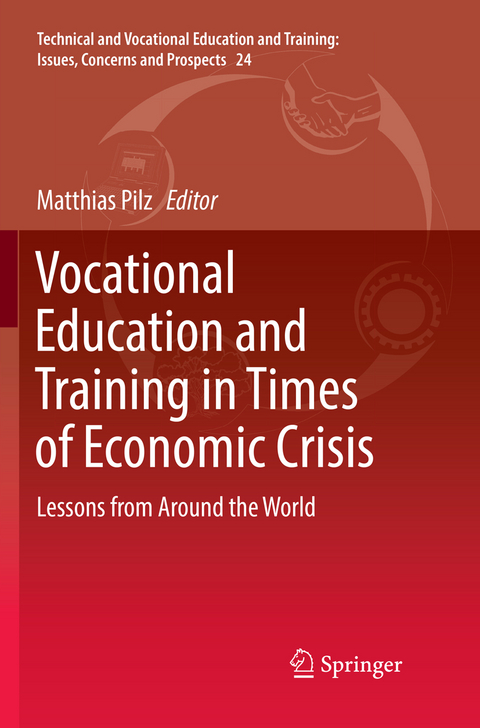 Vocational Education and Training in Times of Economic Crisis - 