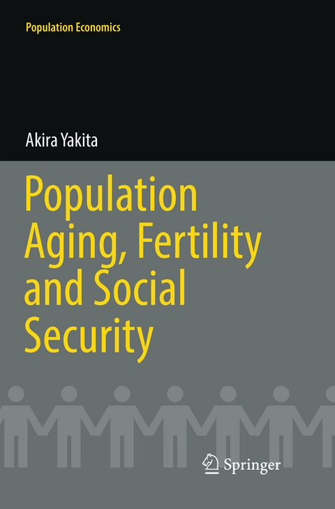 Population Aging, Fertility and Social Security - Akira Yakita